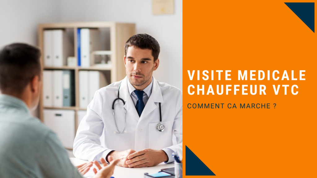 visite médicale VTC obligatoire