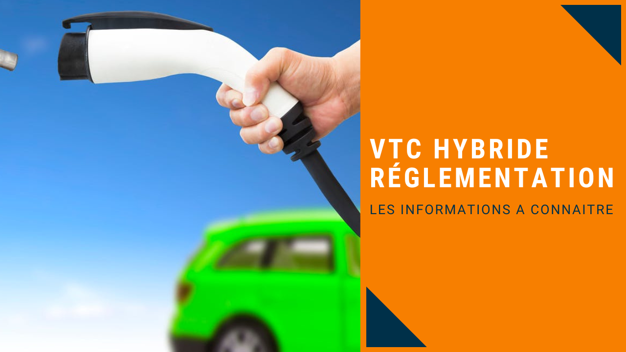 réglementation vtc hybride